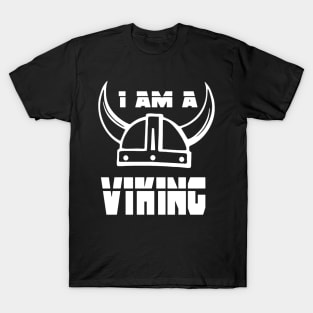 I am a viking T-Shirt